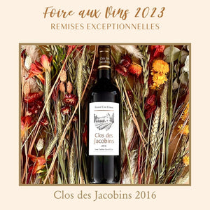 Foire aux Vins - Clos des Jacobins 2016 - Coffret 6 bouteilles
